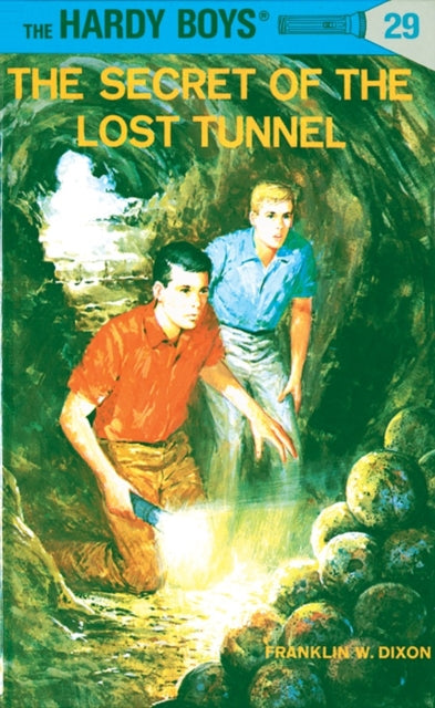 Hardy Boys 29 the Secret of the Lost Tunnel