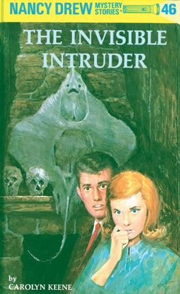 Nancy Drew 46 the Invisible Intruder 046 Nancy