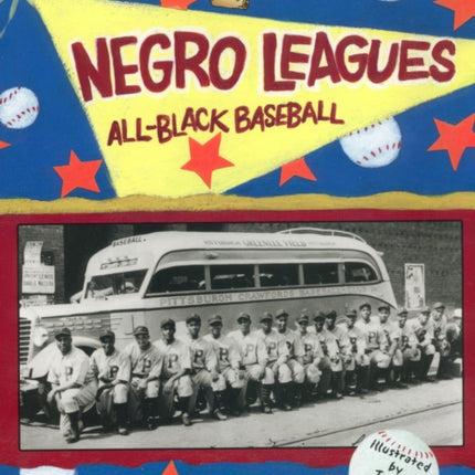 Negro Leagues: All-Black Baseball