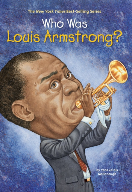 Who Was Louis Armstrong