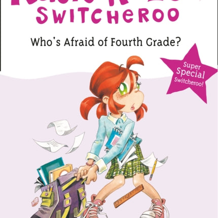 Who's Afraid of Fourth Grade?: Super Special