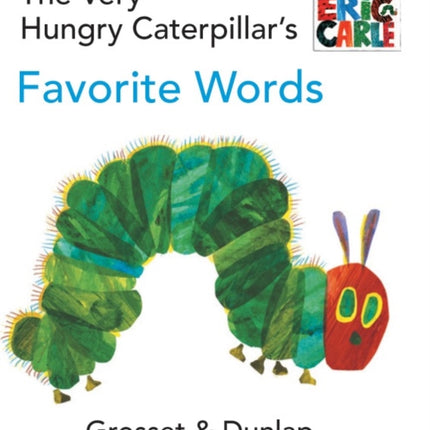 The Very Hungry Caterpillar's Favorite Words