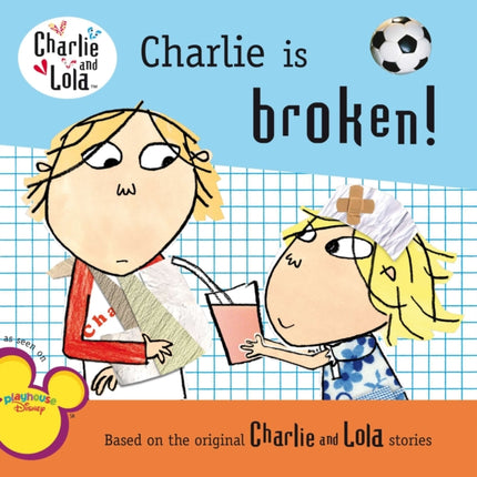 Charlie Is Broken Charlie and Lola 8x8