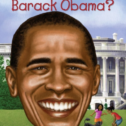 Who Is Barack Obama?