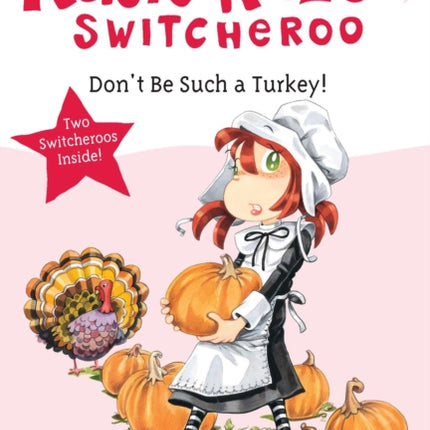 Don't Be Such a Turkey!