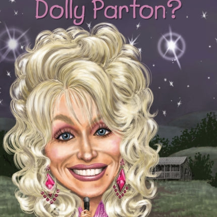 Who Is Dolly Parton?