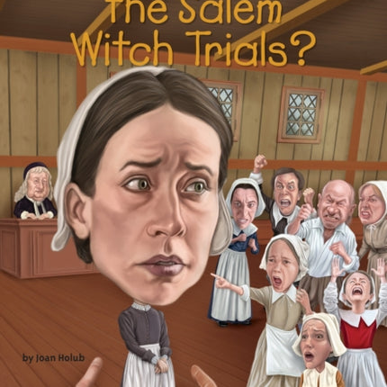 What Were the Salem Witch Trials?