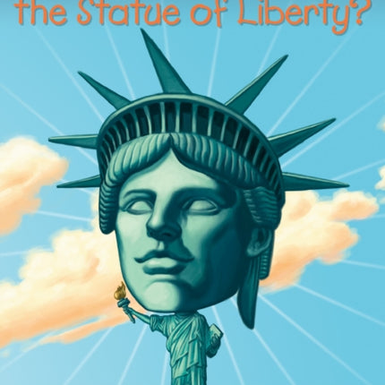 What Is the Statue of Liberty?