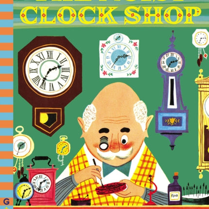 Noisy Clock Shop The Gd Vintage
