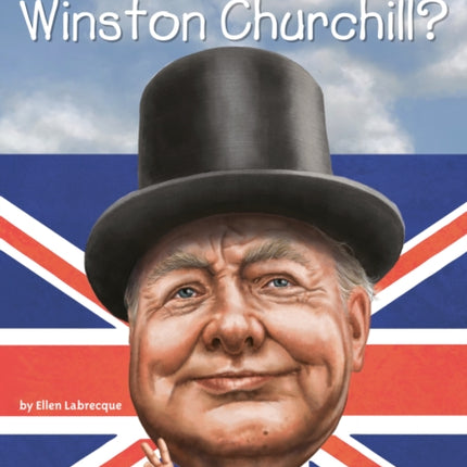 Who Was Winston Churchill?