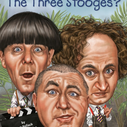 Who Were The Three Stooges?