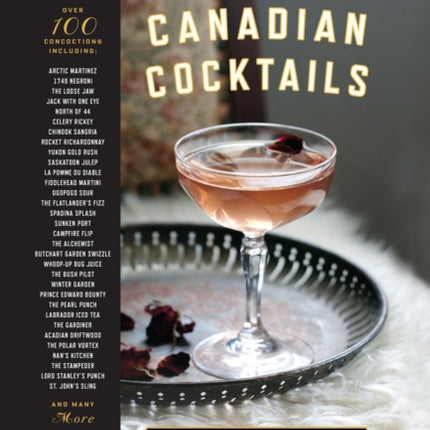 A Field Guide to Canadian Cocktails