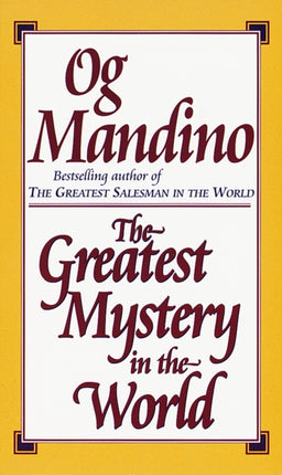The Greatest Mystery of the World