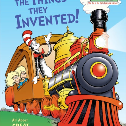 Oh, the Things They Invented!: All About Great Inventors