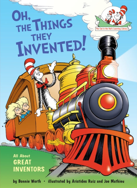 Oh, the Things They Invented!: All About Great Inventors