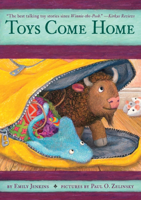 Toys Come Home: Being the Early Experiences of an Intelligent Stingray, a Brave Buffalo, and a Brand-New Someone Called Plastic