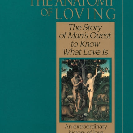 Anatomy Of Loving
