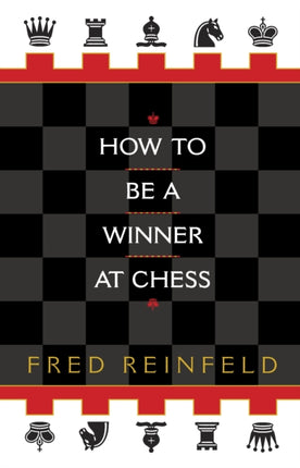 How to be a Winner at Chess