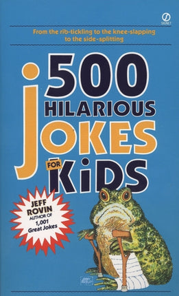 500 Hilarious Jokes for Kids