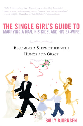 The Single Girls Guide to Marrying a Man His Kids