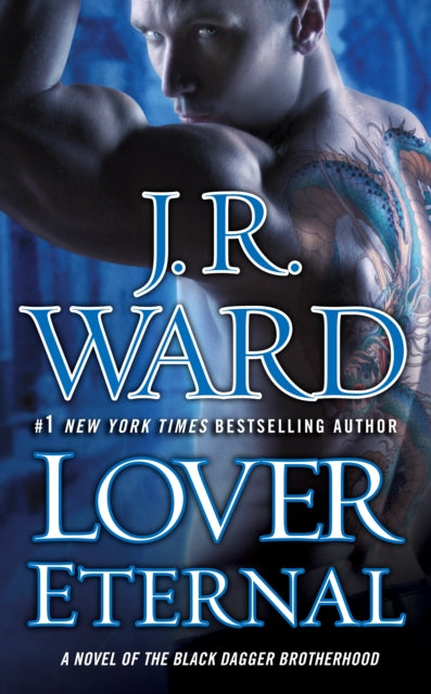 Lover Eternal: A Novel of the Black Dagger Brotherhood