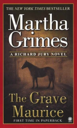 The Grave Maurice 18 Richard Jury Mysteries