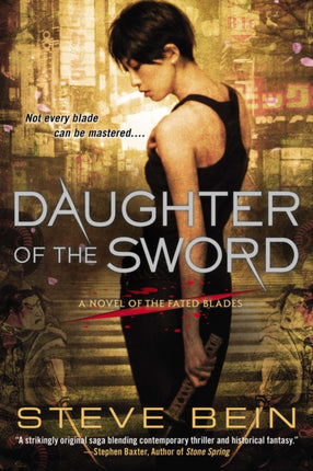 Daughter of the Sword Novel of the Fated Blades
