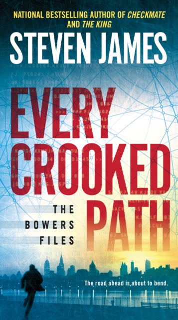 Every Crooked Path: The Bowers File