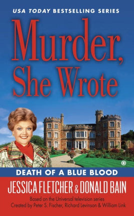 Murder, She Wrote: Death Of A Blue Blood