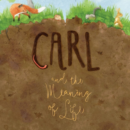 Carl and the Meaning of Life