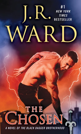 The Chosen: A Novel of the Black Dagger Brotherhood