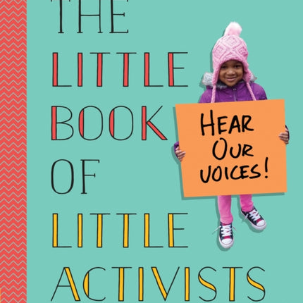 The Little Book of Little Activists