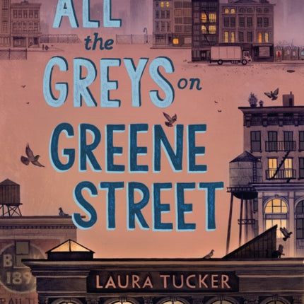 All the Greys on Greene Street