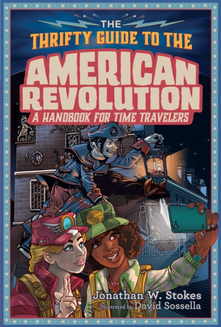 The Thrifty Guide to the American Revolution