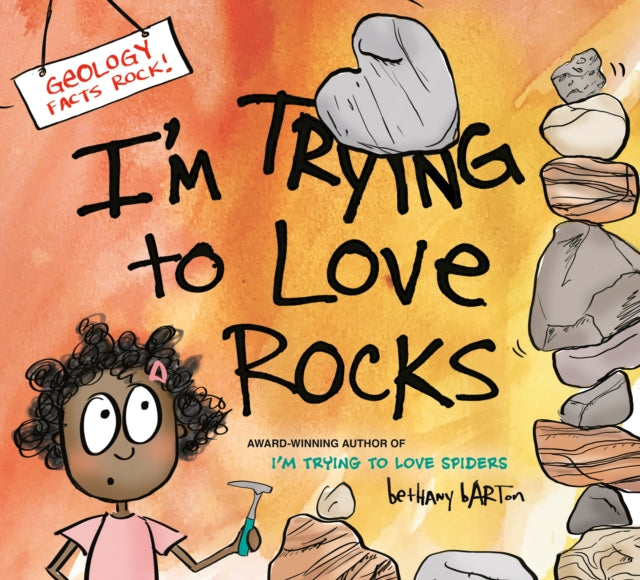 I'm Trying to Love Rocks