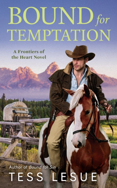 Bound For Temptation: Frontiers of the Heart Novel #3