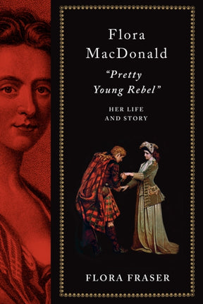 Flora Macdonald Pretty Young Rebel