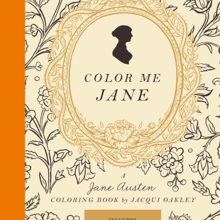 Color Me Jane: A Jane Austen Adult Coloring Book