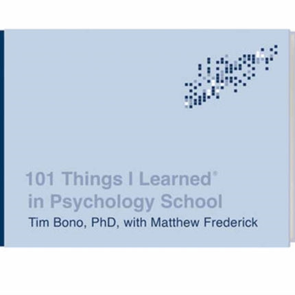 101 Things I Learned in Psychology School