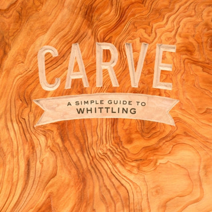 Carve