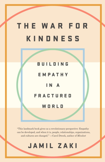 The War for Kindness: Building Empathy in a Fractured World