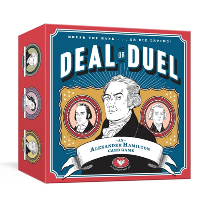Deal Or Duel An Alexander Hamilton Card Game Card