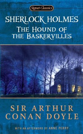 The Hound Of The Baskervilles: 150th Anniversary Edition