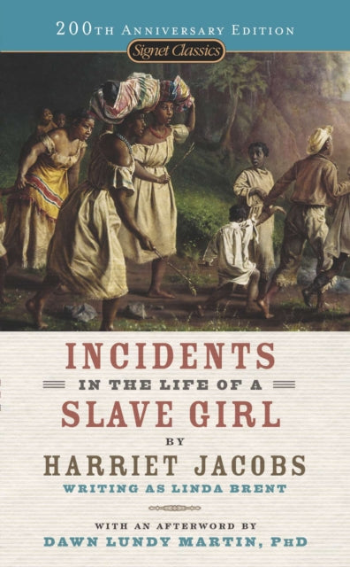 Incidents in the Life of a Slave Girl