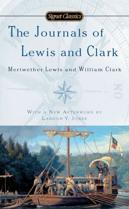 The Journals Of Lewis And Clark