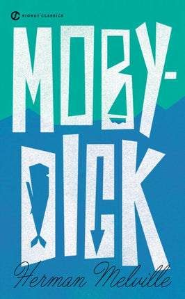 MobyDick Signet Classics