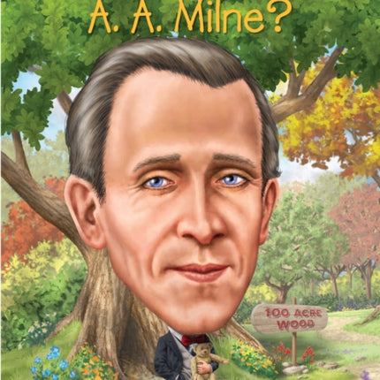 Who Was A. A. Milne?