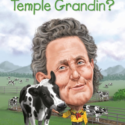 Who Is Temple Grandin?