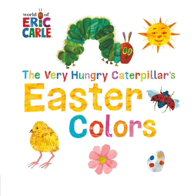 The Very Hungry Caterpillar's Easter Colors