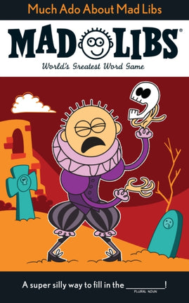 Much ADO about Mad Libs